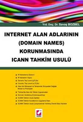 Internet Alan Adlarının Domain Names Korunmasında ICANN Tahkim Usulü - 1