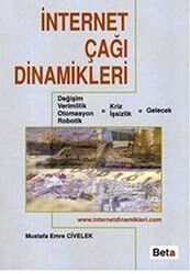 İnternet Çağı Dinamikleri - Beta Yayınevi