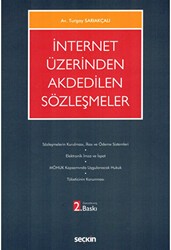 İnternet Üzerinden Akdedilen Sözleşmeler - Seçkin Yayıncılık