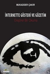 İnternette Gösteri ve Gözetim - Ütopya Yayınevi