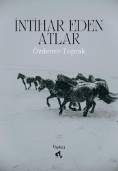 İntihar Eden Atlar - Papirüs Yayınevi
