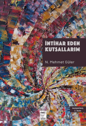 İntihar Eden Kutsallarım - Telos Yayıncılık