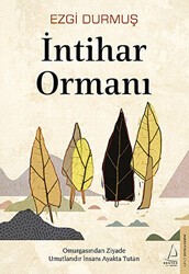 İntihar Ormanı - Destek Yayınları