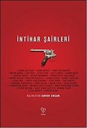 İntihar Şairleri - Varlık Yayınları