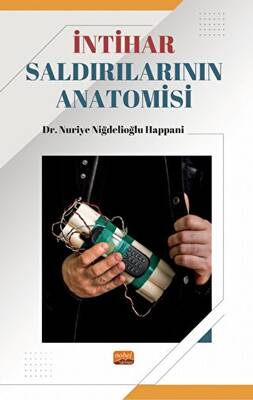 İntihar Saldırılarının Anatomisi - 1