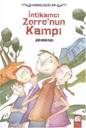 İntikamcı Zorro`nun Kampı - Korkusuzlar 3 - Final Kültür Sanat Yayınları