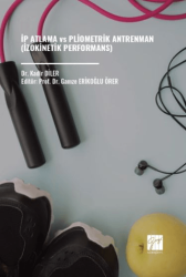 İp Atlama vs Pliometrik Antrenman İzokinetik Performans - Gazi Kitabevi