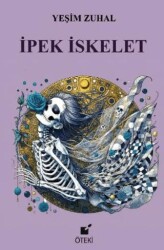 İpek İskelet - Öteki Yayınevi