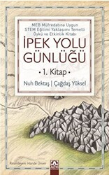 İpek Yolu Günlüğü 1. Kitap - Altın Kitaplar