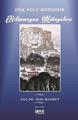 İpek Yolu Müziğinin Bilinmeyen Hikayeleri - 1