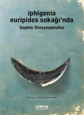 İphigenia Euripides Sokağı’nda - 1
