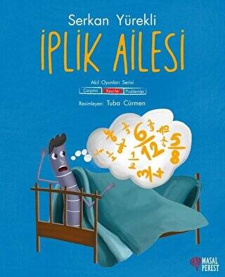 İplik Ailesi - Kesirler - 1