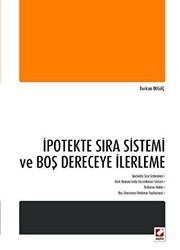 İpotekte Sıra Sistemi ve Boş Dereceye İlerleme - Seçkin Yayıncılık
