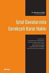 İptal Davalarında Gerekçeli Karar Hakkı - Seçkin Yayıncılık
