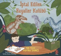 İptal Edilen Hayaller Kulübü - Gökdüşü Yayınları