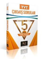 ÖSYM Çıkmış Sorular - TYT  2019-2023 - IQ Yayınları
