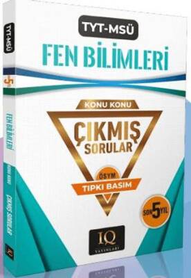 IQ Yayınları TYT - MSÜ Fen Bilimleri Çıkmış Sorular 2020-2024 - 1
