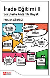 İrade Eğitimi 2 - Sorularla Anlamlı Hayat - Pegem Akademi Yayıncılık