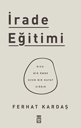 İrade Eğitimi - Timaş Yayınları