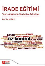 İrade Eğitimi Teori Araştırma Strateji ve Teknikler - Pegem Akademi Yayıncılık