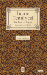 İrade Terbiyesi - Ketebe Yayınları