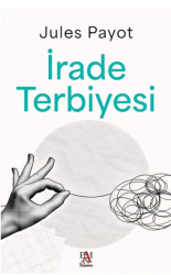 İrade Terbiyesi - Panama Yayıncılık