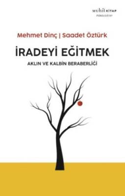 İradeyi Eğitmek - 1