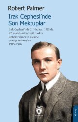 Irak Cephesi’nde Son Mektuplar - Dorlion Yayınları