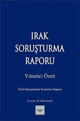 Irak Soruşturma Raporu - İyidüşün Yayınları
