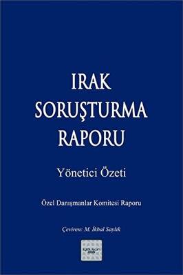 Irak Soruşturma Raporu - 1