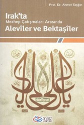 Irak’ta Mezhep Çatışmaları Arasında Aleviler ve Bektaşiler - Önsöz Yayıncılık
