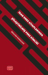 İran Ders Kitaplarında Şiileştirilmiş Pers Kimliği - Nobel Bilimsel Eserler