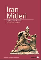 İran Mitleri - Phoenix Yayınevi