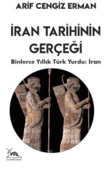 İran Tarihinin Gerçeği - Sarmal Kitabevi