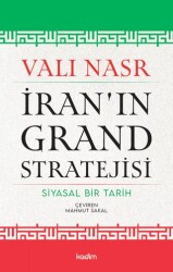 İran`ın Grand Stratejisi - Kadim Yayınları
