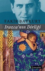 Irazca’nın Dirliği - Literatür Yayıncılık