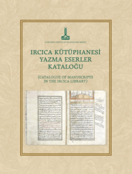 IRCICA Kütüphanesi Yazma Eserler Kataloğu - IRCICA