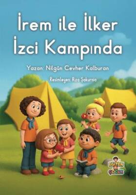 İrem ile İlker İzci Kampında - 1
