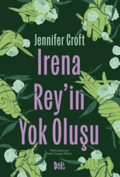 Irena Rey`in Yok Oluşu - Delidolu
