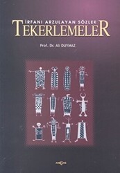 İrfanı Arzulayan Sözler Tekerlemeler - Akçağ Yayınları