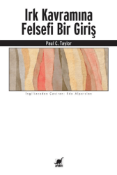 Irk Kavramına Felsefi Bir Giriş - Ayrıntı Yayınları