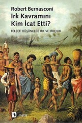 Irk Kavramını Kim İcat Etti? - Metis Yayınları