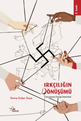 Irkçılığın Dönüşümü - 1
