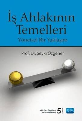 İş Ahlakının Temelleri - 1