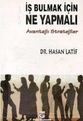 İş Bulmak İçin Ne Yapmalı Avantajlı Stratejiler - Ozan Yayıncılık