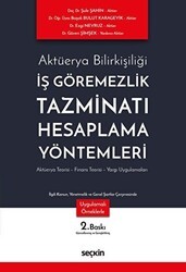 İş Görememezlik Tazminatı Hesaplama Yöntemleri - Seçkin Yayıncılık