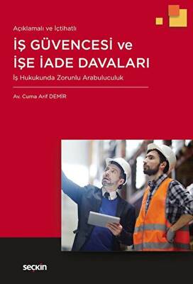 İş Güvencesi ve İşe İade Davaları - 1