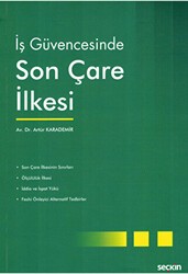 İş Güvencesinde Son Çare İlkesi - Seçkin Yayıncılık