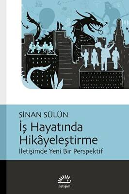 İş Hayatında Hikayeleştirme - 1