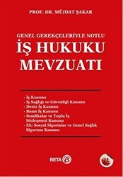 İş Hukuku Mevzuatı - Beta Yayınevi